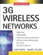 3g Wireless Networks di Daniel Collins edito da Mcgraw-hill Education - Europe