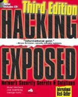 Hacking Exposed: Network Security Secrets & Solutions, Third Edition di Stuart McClure, Joel Scambray, George Kurtz edito da Mcgraw-hill Education - Europe