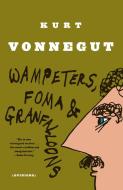 Wampeters, Foma & Granfalloons: (opinions) di Kurt Vonnegut edito da DELTA
