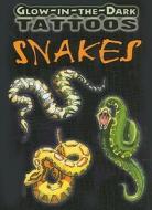 Glow-In-The-Dark Tattoos Snakes [With 10 Tattoos] di Jan Sovak edito da DOVER PUBN INC