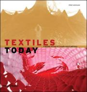 Textiles Today di Chloe Colchester edito da THAMES & HUDSON