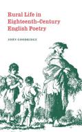 Rural Life in Eighteenth-Century English Poetry di John Goodridge edito da Cambridge University Press