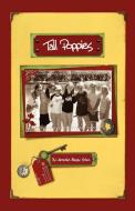 Tall Poppies di Jacquelyn Massey Orton edito da iUniverse