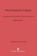 The President's Cabinet di Jr. Richard F. Fenno edito da Harvard University Press