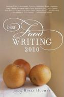 Best Food Writing edito da Da Capo Lifelong Books