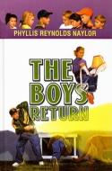 The Boys Return di Phyllis Reynolds Naylor edito da Perfection Learning