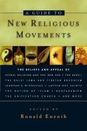 A Guide to New Religious Movements edito da IVP BOOKS