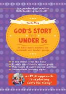 God's Story for Under 5s di Becky May edito da BRF (The Bible Reading Fellowship)