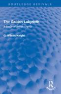 The Golden Labyrinth di G. Wilson Knight edito da Taylor & Francis Ltd