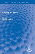Coming To Know edito da Taylor & Francis Ltd