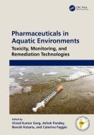 Pharmaceuticals In Aquatic Environments edito da Taylor & Francis Ltd