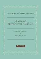 John Milton's Epitaphium Damonis di John Milton edito da Cambridge University Press