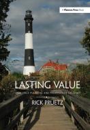 Lasting Value di Rick (Planning Consultant Pruetz edito da Taylor & Francis Ltd