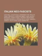 Italian Neo-fascists: Licio Gelli, Juliu di Books Llc edito da Books LLC, Wiki Series