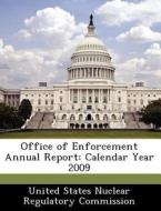 Office Of Enforcement Annual Report edito da Bibliogov