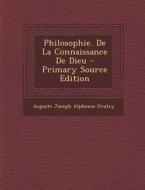 Philosophie. de La Connaissance de Dieu di Auguste Joseph Alphonse Gratry edito da Nabu Press