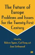 The Future of Europe edito da Palgrave Macmillan