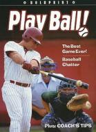 Steck-Vaughn Boldprint Anthologies: Individual Student Edition Yellow Play Ball! di Various, Steck-Vaughn Company, Various Stckvagn edito da Steck-Vaughn