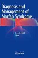 Diagnosis and Management of Marfan Syndrome edito da Springer London Ltd