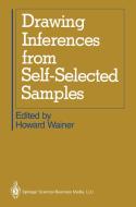 Drawing Inferences from Self-Selected Samples edito da Springer New York