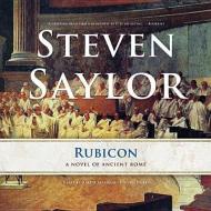 Rubicon di Steven Saylor edito da Blackstone Audiobooks