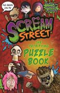 Scream Street: The Petrifying Puzzle Book edito da Walker Books Ltd