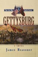 Gettysburg di James Reasoner edito da CUMBERLAND HOUSE PUB