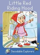 Red Riding Hood di Pam Holden edito da Flying Start Books