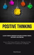 Positive Thinking di Helmuth Ramsauer edito da Allen Jervey