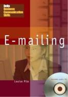 Dbc:e-mailing di Louise Pile edito da Delta Publishing