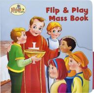 Flip & Play Mass Book di Tom Donaghy edito da Catholic Book Publishing Corp