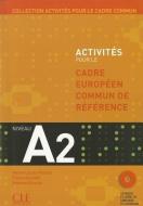 Activites Pour Le Cecr - A2 Textbook + Key + Audio CD di Corsain edito da Cle