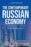 The Contemporary Russian Economy edito da Springer International Publishing AG