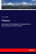 Thalassa di John J. Wild edito da hansebooks