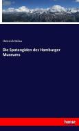 Die Spatangiden des Hamburger Museums di Heinrich Bolau edito da hansebooks