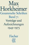 Gesammelte Schriften VII di Max Horkheimer edito da FISCHER Taschenbuch