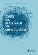 Ideen und Realitäten von Universitäten edito da Lang, Peter GmbH