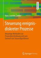 Steuerung ereignisdiskreter Prozesse di Hans-Joachim Zander edito da Vieweg+Teubner Verlag