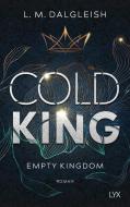 Cold King di L. M. Dalgleish edito da LYX