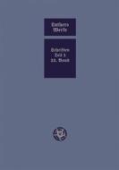 D. Martin Luthers Werke. Weimarer Ausgabe (sonderedition) di Ulrich Kopf, Helmar Junghans, Karl Stackmann edito da J.b. Metzler