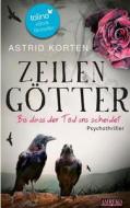 Zeilengotter di Astrid Korten edito da Books On Demand