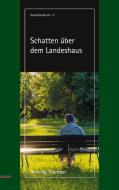 Schatten über dem Landeshaus di Henning Thomsen edito da Books on Demand