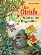 Die Olchis. Safari bei den Berggorillas di Erhard Dietl edito da Oetinger Friedrich GmbH