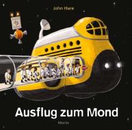 Ausflug zum Mond di John Hare edito da Moritz Verlag-GmbH