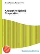 Angular Recording Corporation edito da Book On Demand Ltd.