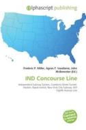 Ind Concourse Line edito da Alphascript Publishing