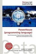 Powerhouse (Programming Language) edito da Betascript Publishing