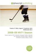 2008-09 Hv71 Season edito da Alphascript Publishing