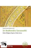 Sri Bodhendra Saraswathi edito da Duc