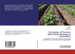 Perception of Farmers about Pests Damage in Groundnut di P. H. Zala, N. B. Jadav, T. D. Kapuriya edito da LAP Lambert Academic Publishing